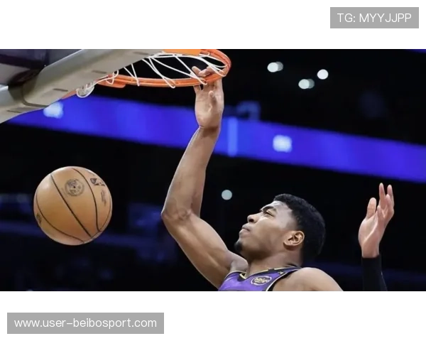 湖人核心伤势更新球队战略调整引发季后赛前景讨论